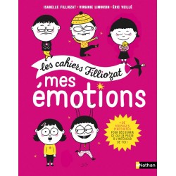 Mes émotions - Cahier Filliozat