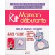 Le kit maman débutante - First Editions