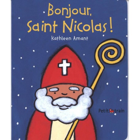 Livre Bonjour Saint Nicolas ! KATHLEEN AMANT